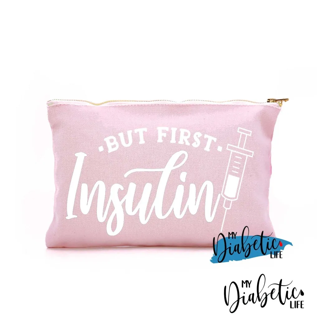 But First, Insulin - Carry all storage bag