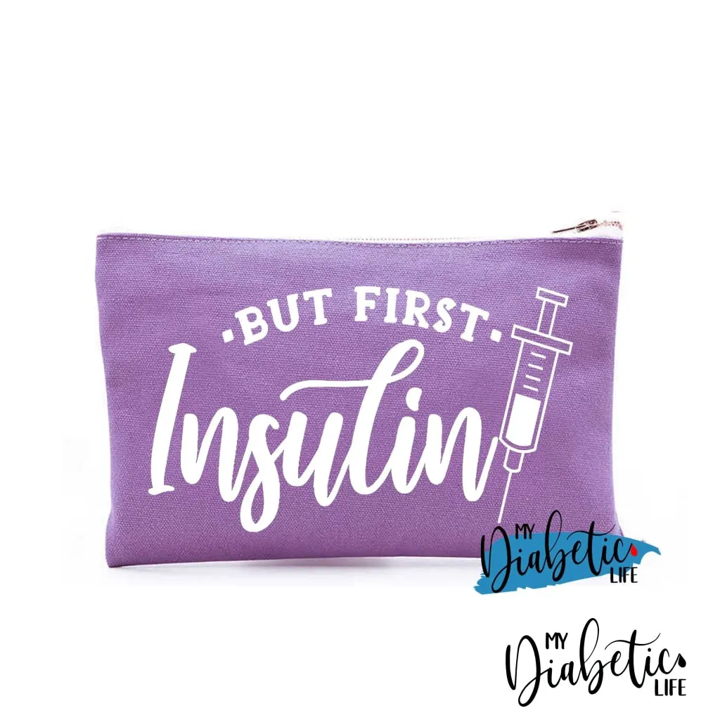 But First, Insulin - Carry all storage bag
