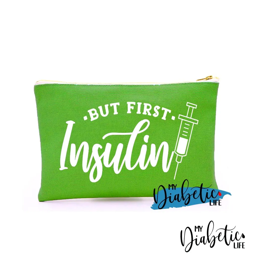 But First, Insulin - Carry all storage bag