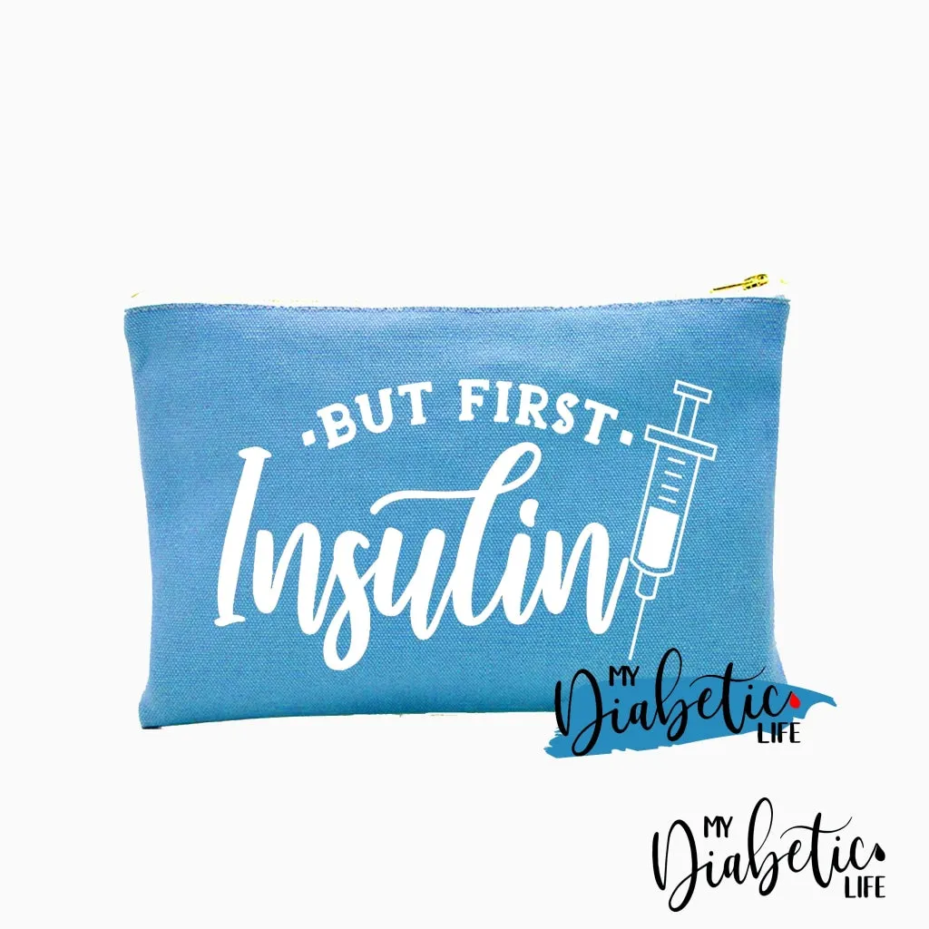 But First, Insulin - Carry all storage bag