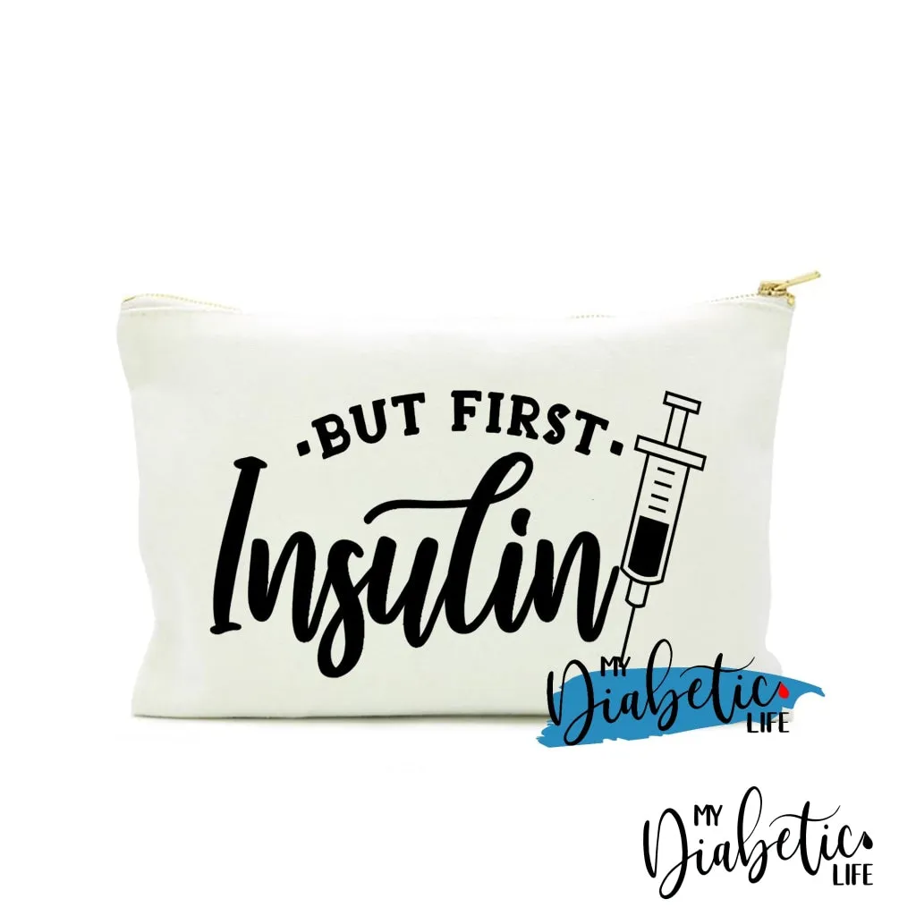 But First, Insulin - Carry all storage bag