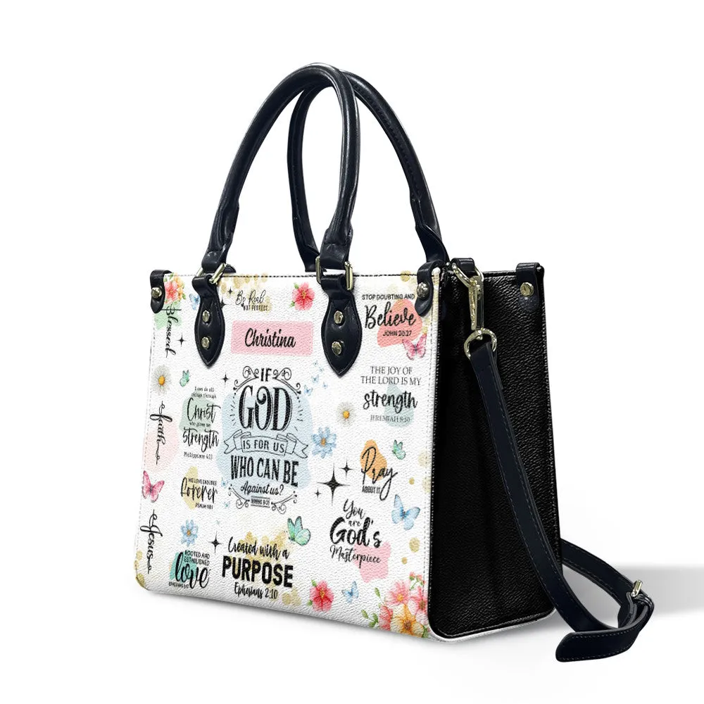 If God Is For Us Who Can Be Against Us Leather Bag